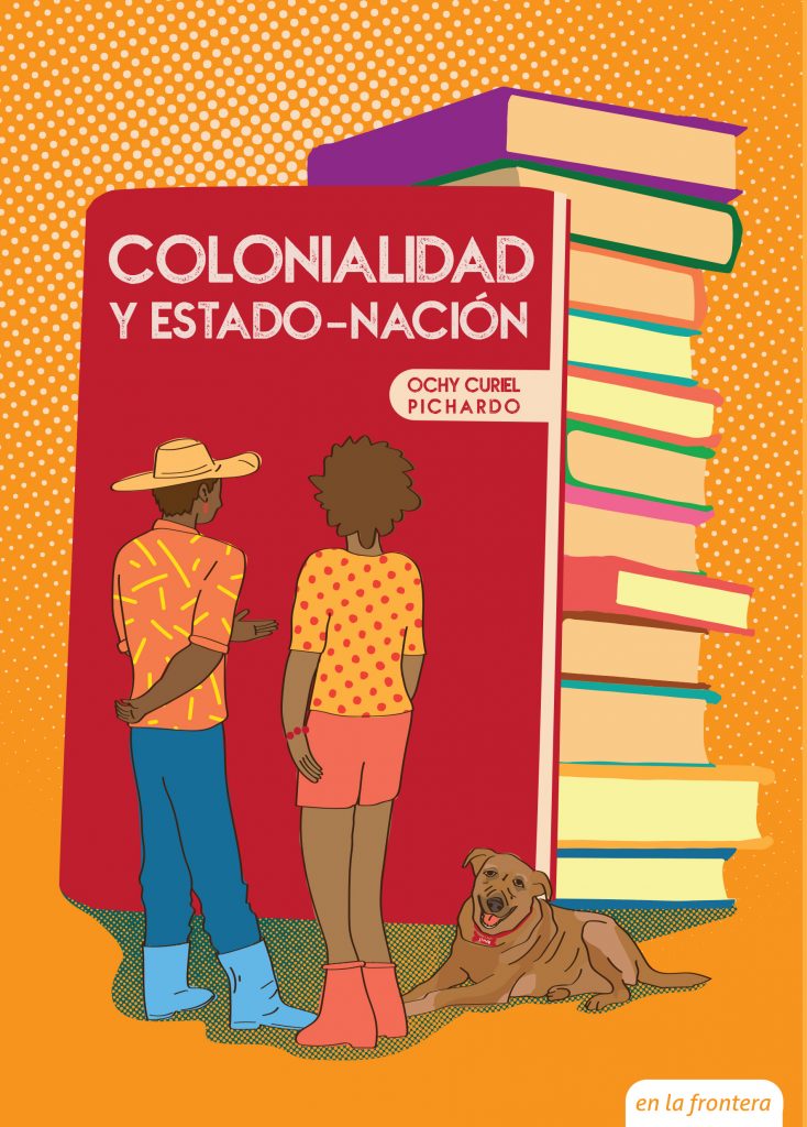 Colonialidad y Estado/nación (cartilla)