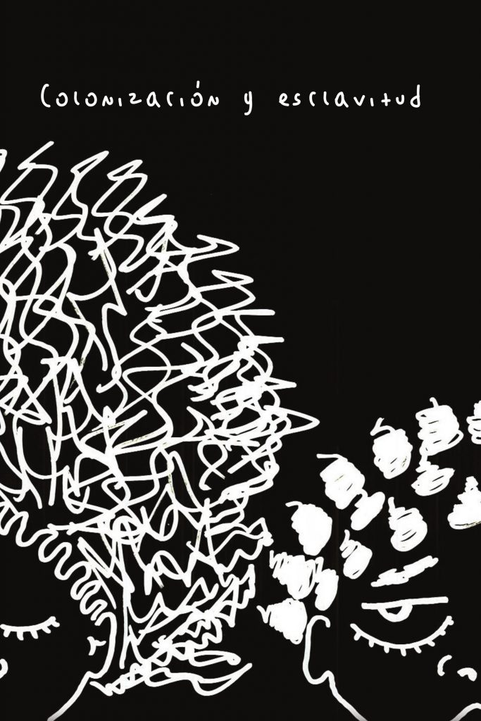 Colonialidad y esclavitud (fanzine)